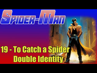 1967 1970   spider man   19. to catch a spider double identity